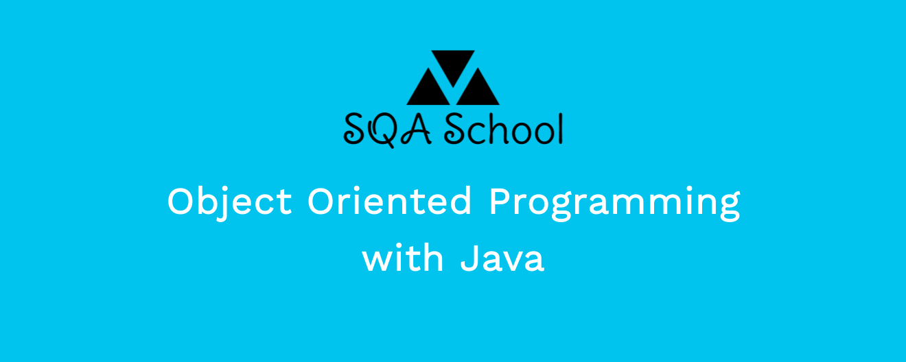 Object Oriented Programming with Java